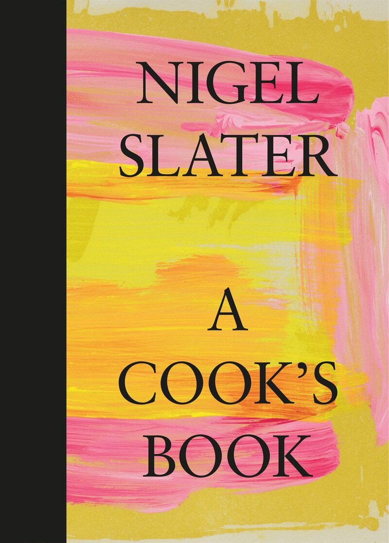 Nigel Slater - Cook’s Book, E-bok