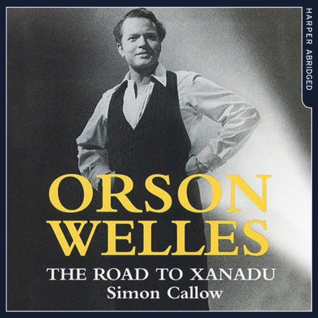 Simon Callow - Orson Welles, Ljudbok