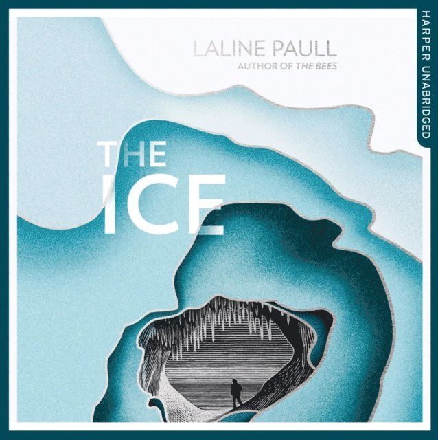 Laline Paull - Ice, Ljudbok