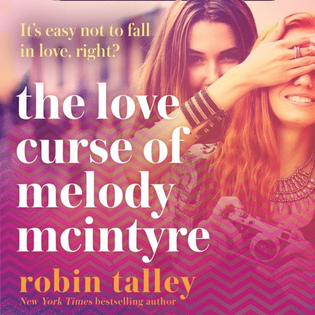Robin Talley - Love Curse of Melody McIntyre, Ljudbok