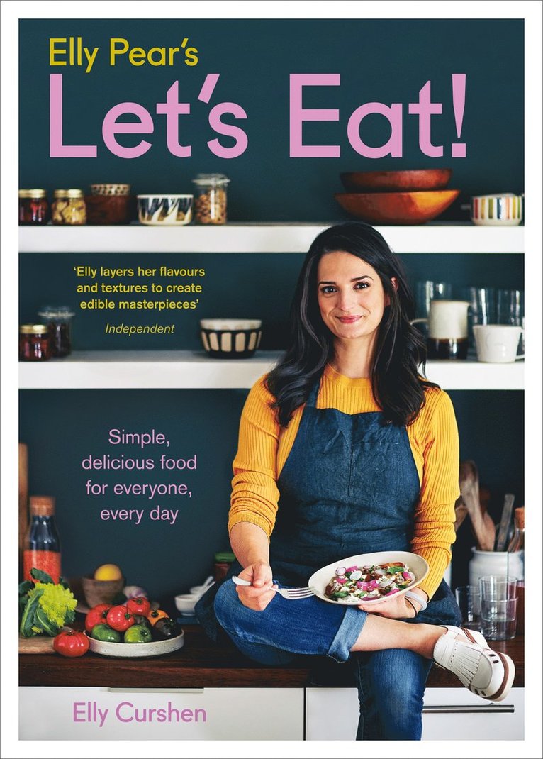 Elly Curshen - Elly Pear’s Let’s Eat, Inbunden. Tillgänglighet: Lägg i varukorg