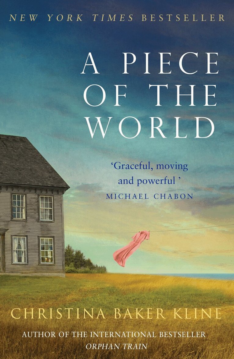 Christina Baker Kline - Piece of the World, E-bok