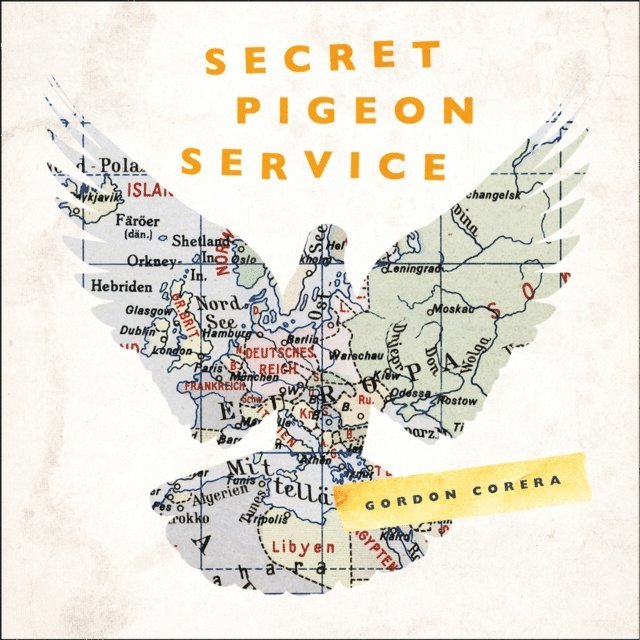 Gordon Corera - Secret Pigeon Service, Ljudbok