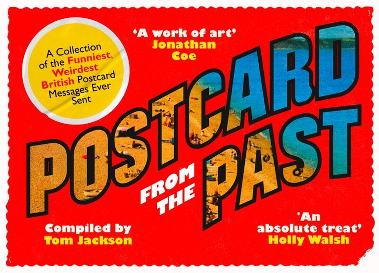 Tom Jackson - Postcard From The Past, E-bok