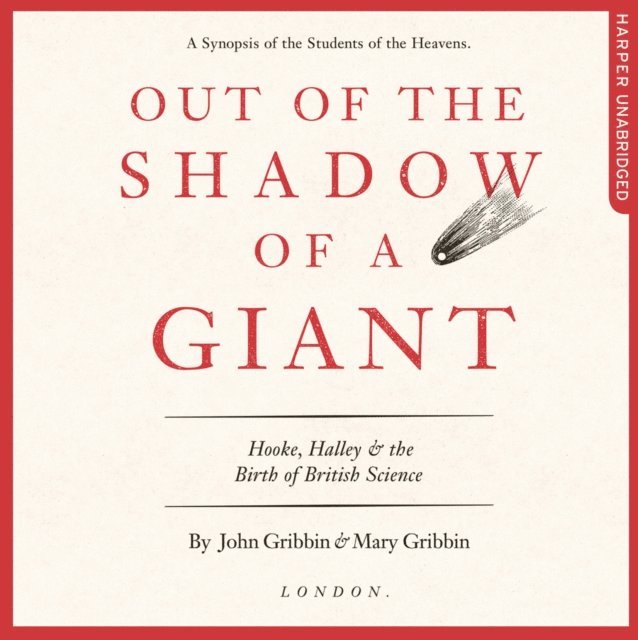 Mary Gribbin, John Gribbin - Out of the Shadow of a Giant, Ljudbok