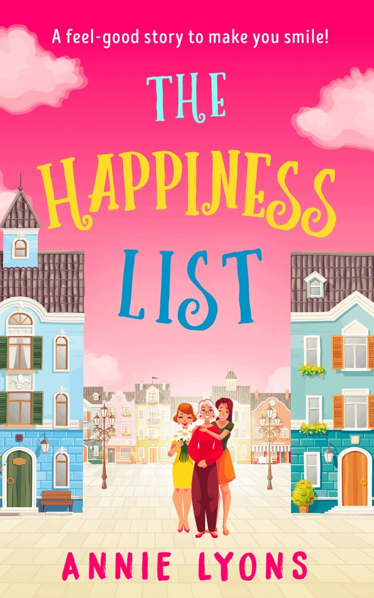 Annie Lyons - Happiness List, E-bok