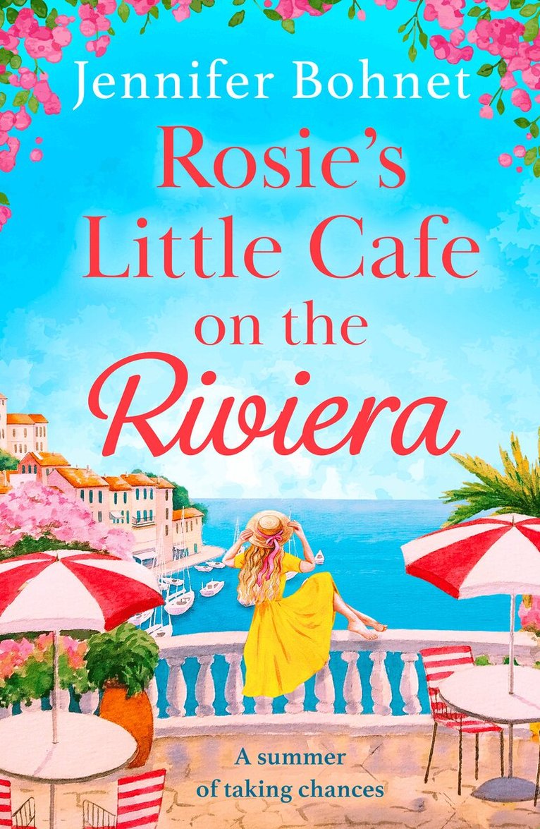 Jennifer Bohnet - Rosie’s Little Café on the Riviera, E-bok