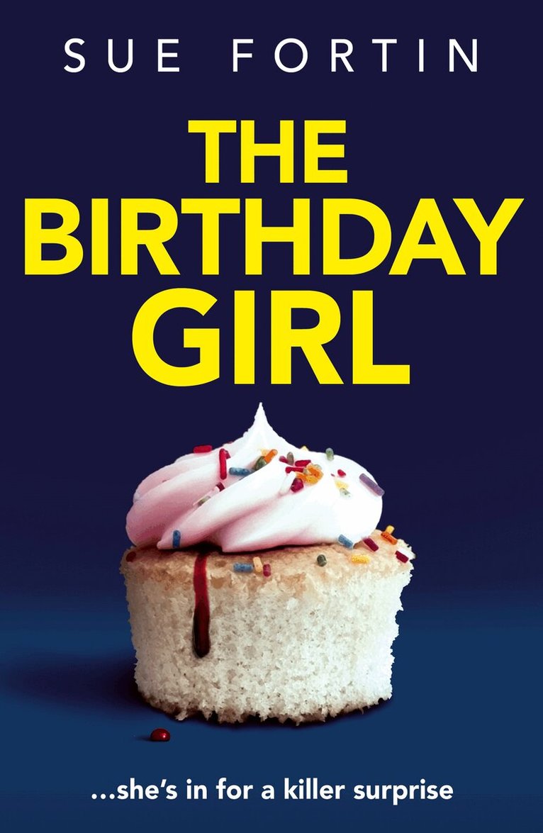 Sue Fortin - Birthday Girl, E-bok