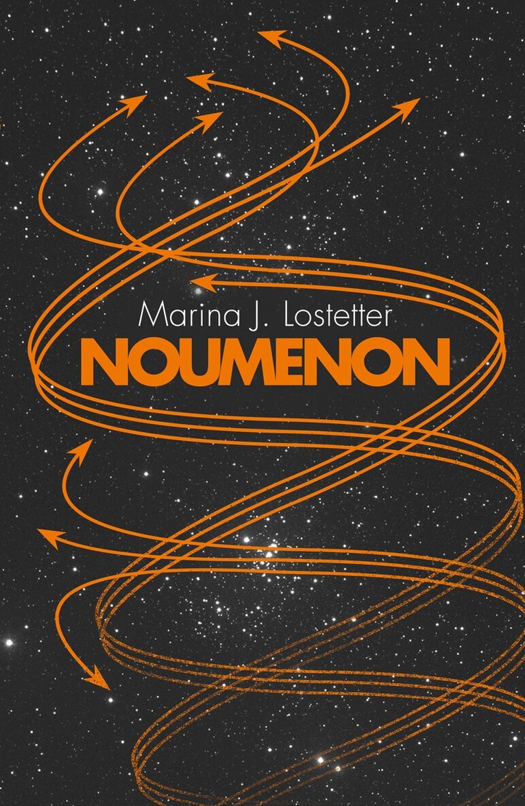 Marina J. Lostetter - Noumenon, E-bok
