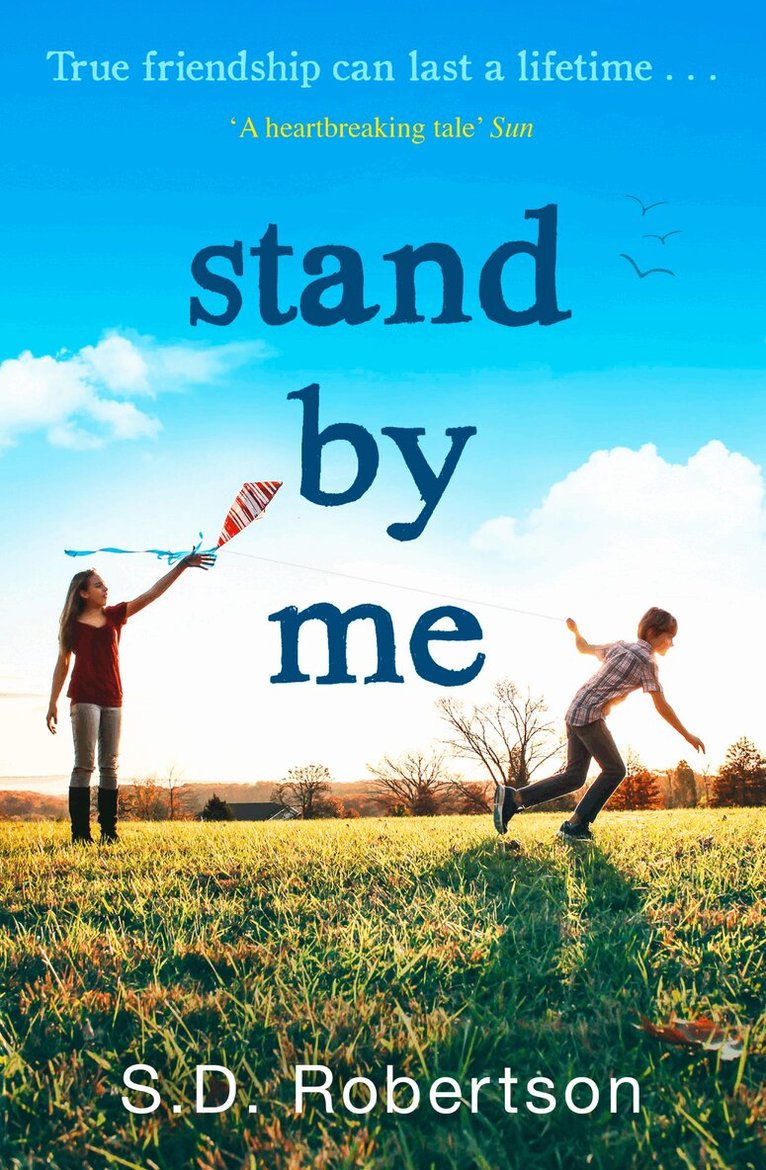 S.D. Robertson - Stand By Me, E-bok