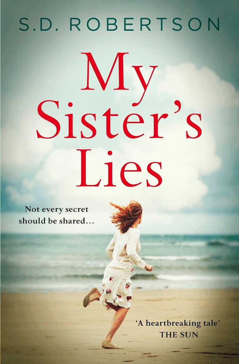 S.D. Robertson - My Sister’s Lies, E-bok