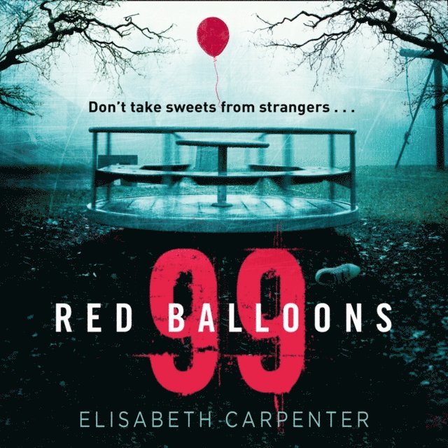 Elisabeth Carpenter - 99 Red Balloons, Ljudbok