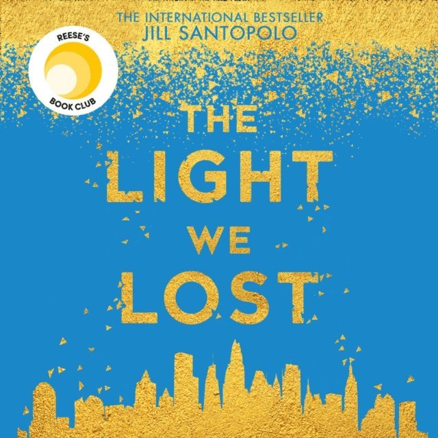 Jill Santopolo - Light We Lost, Ljudbok