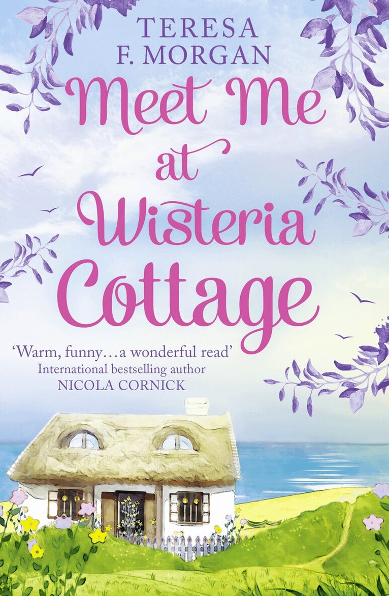 Teresa F. Morgan - Meet Me at Wisteria Cottage, E-bok