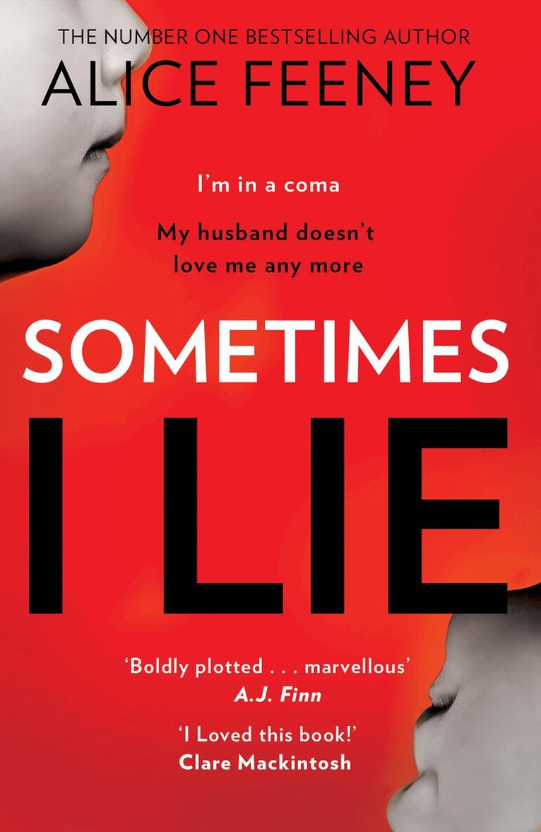 Alice Feeney - Sometimes I Lie, E-bok