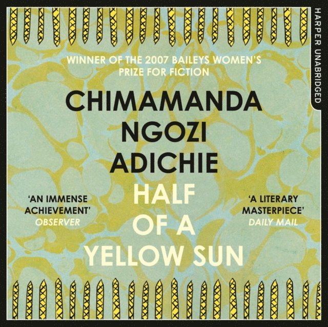 Chimamanda Ngozi Adichie - Half of a Yellow Sun, Ljudbok