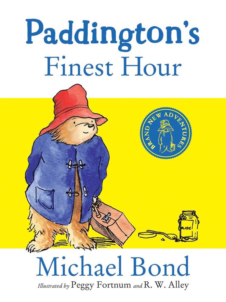 Michael Bond - Paddington’s Finest Hour, Inbunden