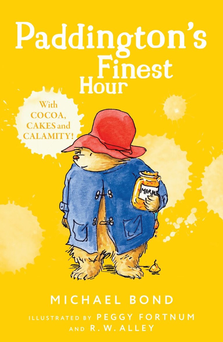 Michael Bond - Paddington’s Finest Hour, Häftad