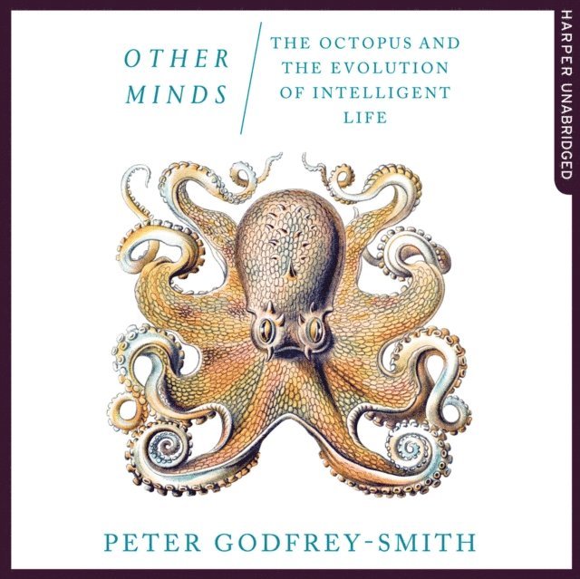 Peter Godfrey-Smith - Other Minds, Ljudbok