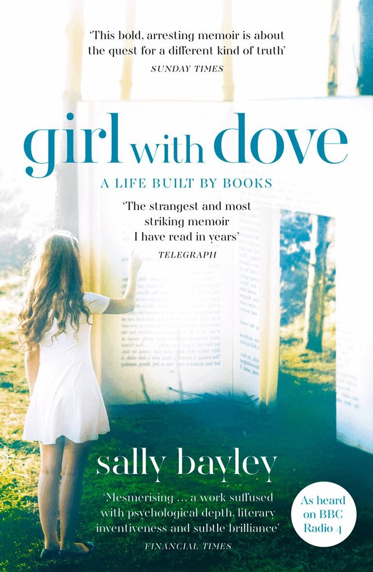 Sally Bayley - Girl With Dove, E-bok