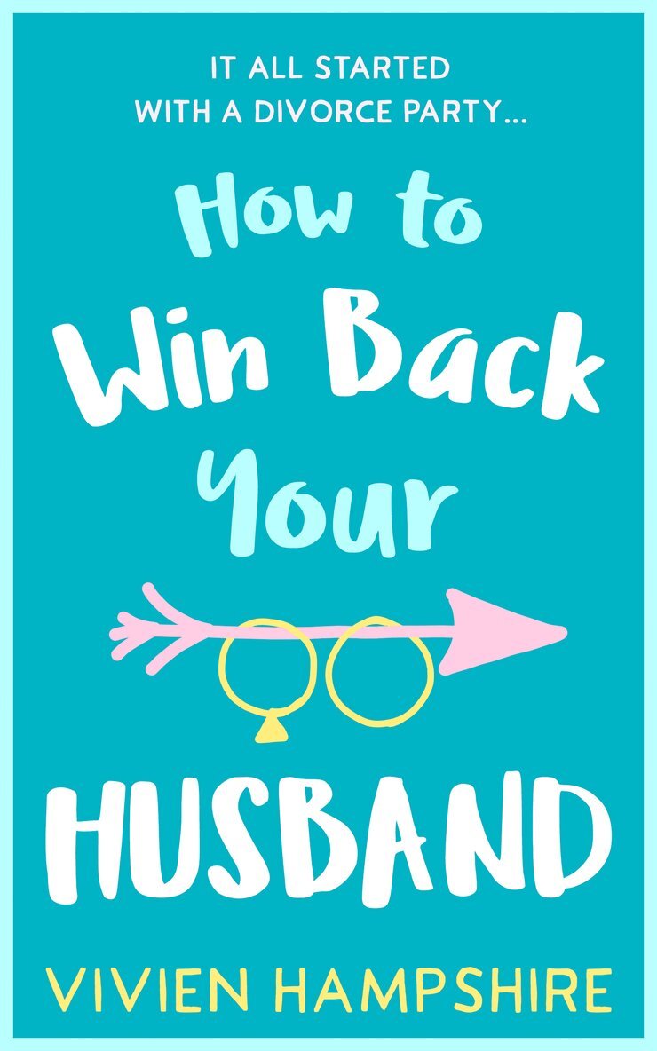 Vivien Hampshire - How to Win Back Your Husband, E-bok. Tillgänglighet: Lägg i varukorg