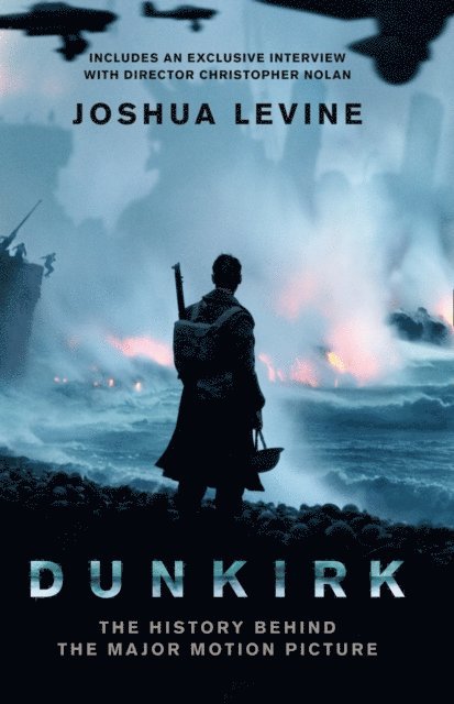 Joshua Levine - Dunkirk, E-bok