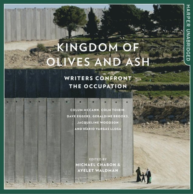 Ayelet Waldman, Michael Chabon - Kingdom of Olives and Ash, Ljudbok