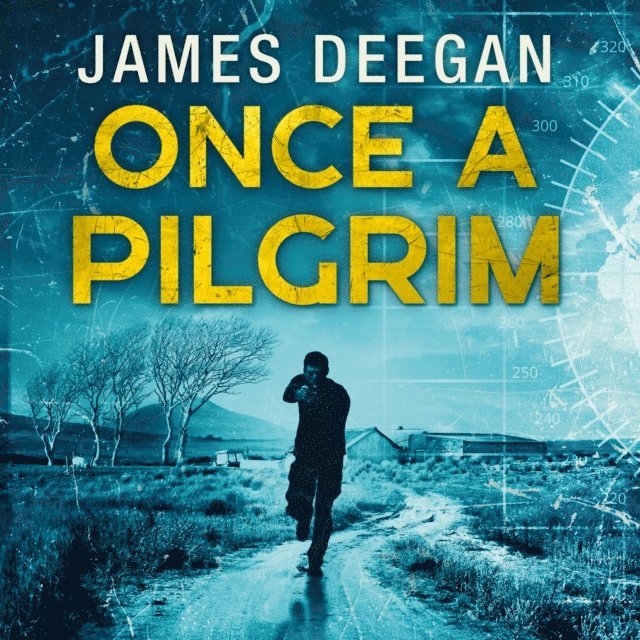 James Deegan - Once A Pilgrim, Ljudbok