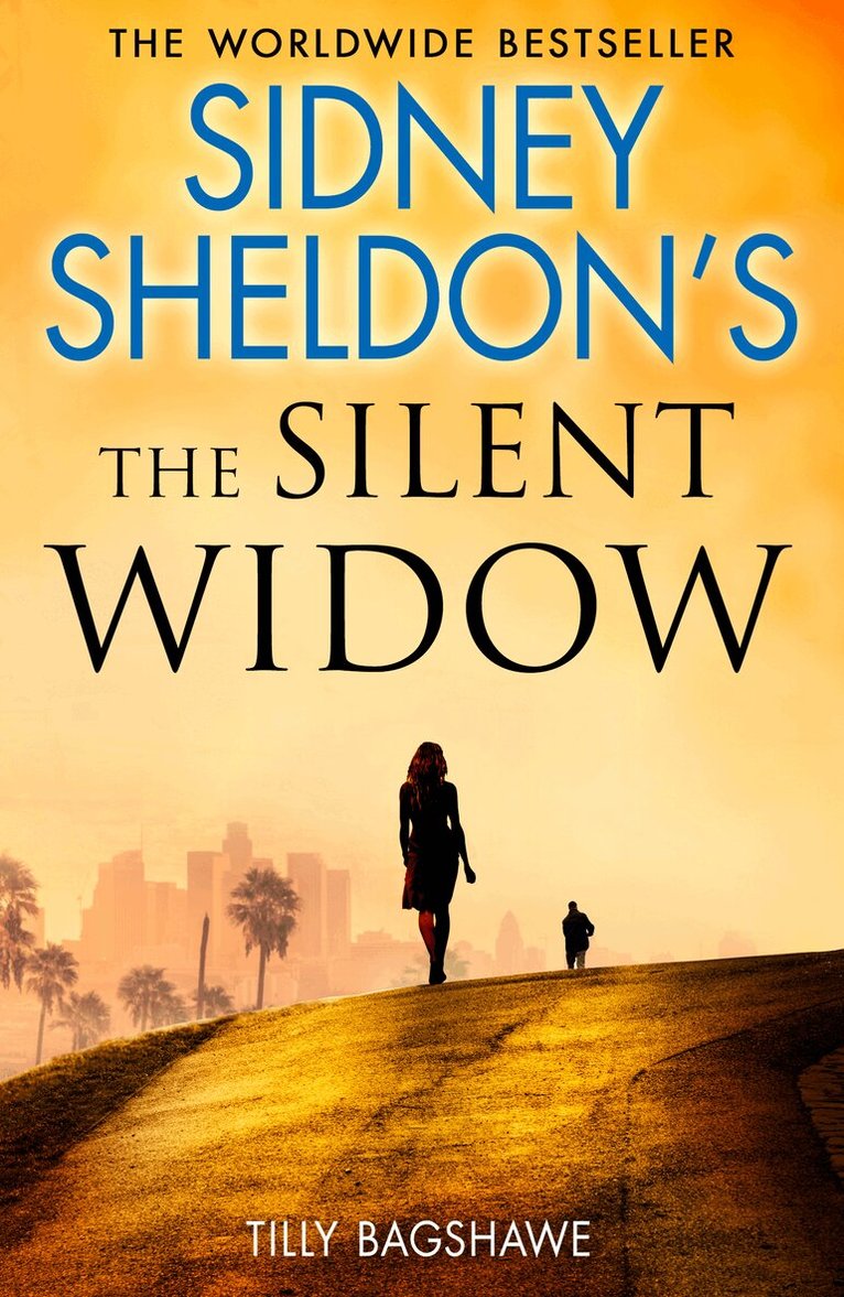 Sidney Sheldon, Tilly Bagshawe - Sidney Sheldon’s The Silent Widow, E-bok