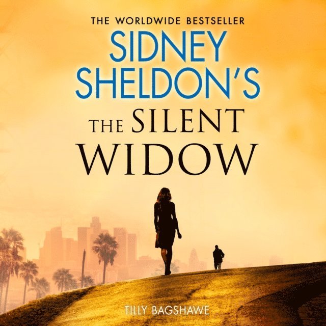 Tilly Bagshawe, Sidney Sheldon - Sidney Sheldon's The Silent Widow, Ljudbok