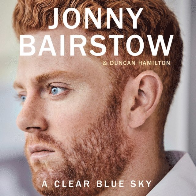 Duncan Hamilton, Jonny Bairstow - Clear Blue Sky, Ljudbok