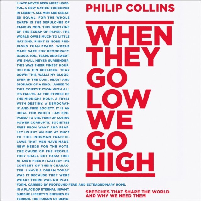 Philip Collins - When They Go Low, We Go High, Ljudbok