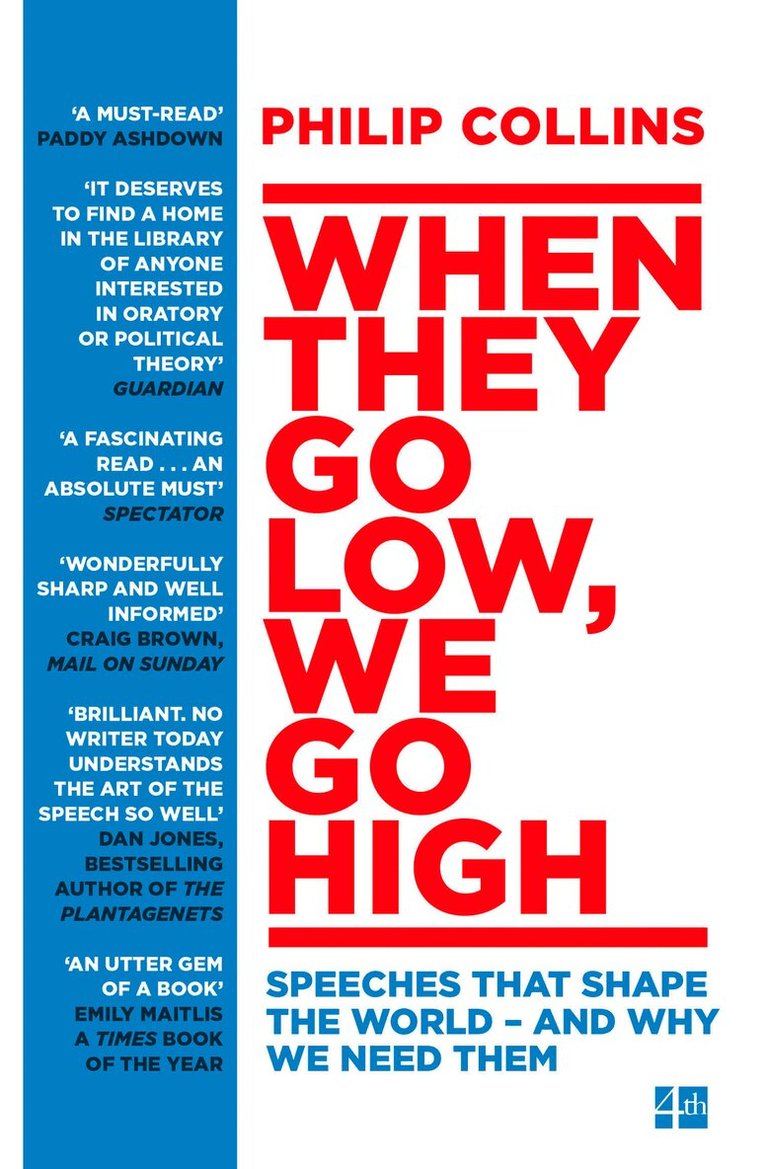 Philip Collins - When They Go Low, We Go High, E-bok