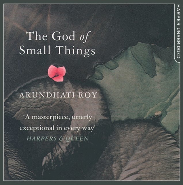 Arundhati Roy - God of Small Things, Ljudbok