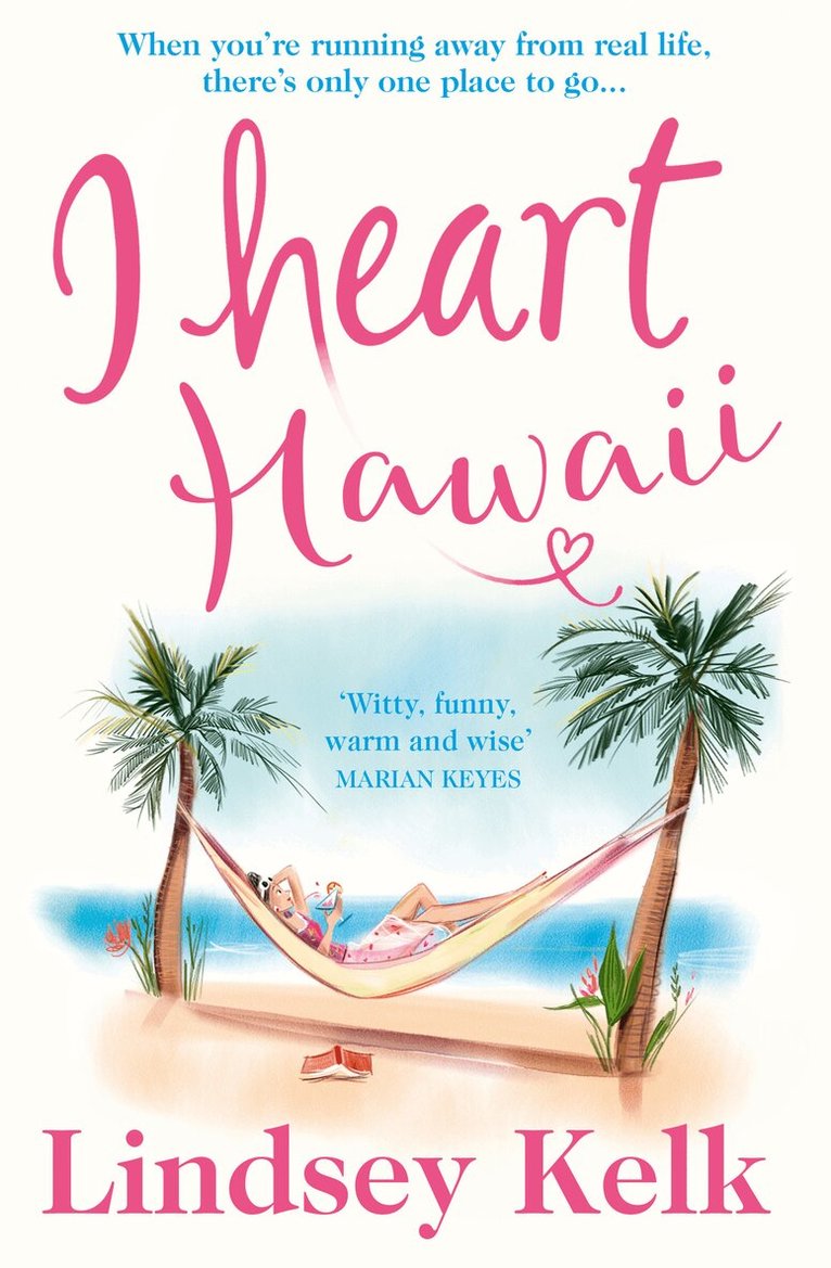 Lindsey Kelk - I Heart Hawaii, E-bok