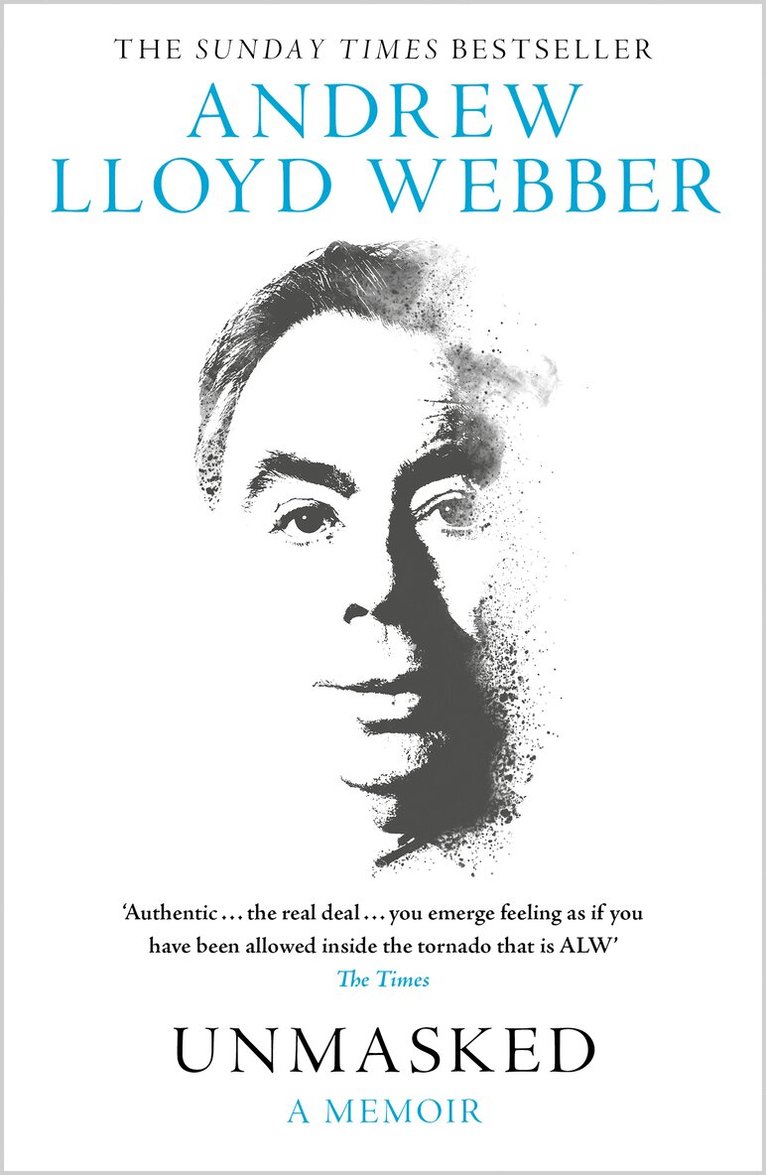Andrew Lloyd Webber - Unmasked, E-bok