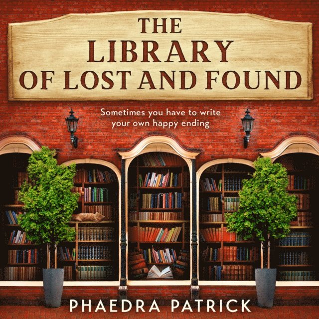 Phaedra Patrick - Library of Lost and Found, Ljudbok