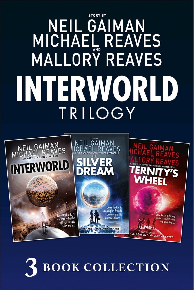 Neil Gaiman, Michael Reaves - Complete Interworld Trilogy, E-bok