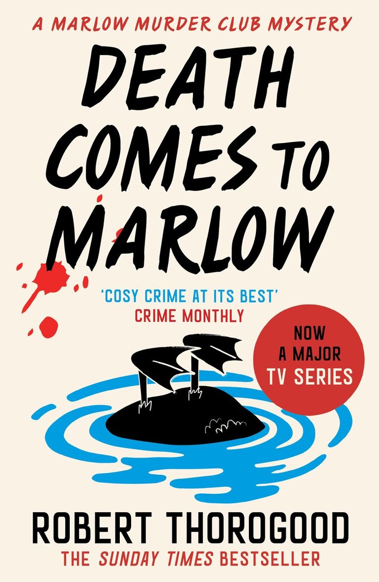 Robert Thorogood - Death Comes to Marlow, E-bok