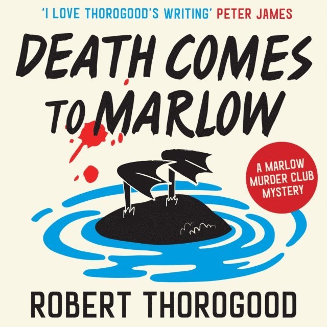 Robert Thorogood - Death Comes to Marlow, Ljudbok