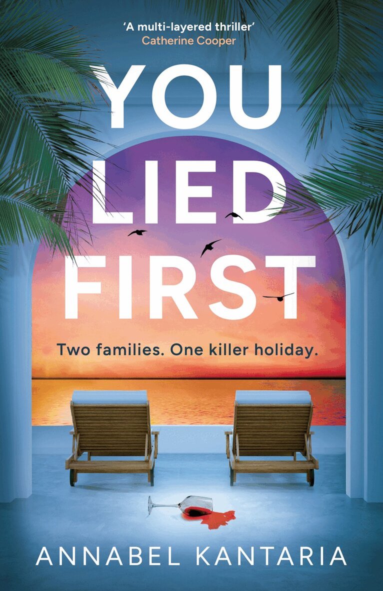 Annabel Kantaria - You Lied First, Häftad