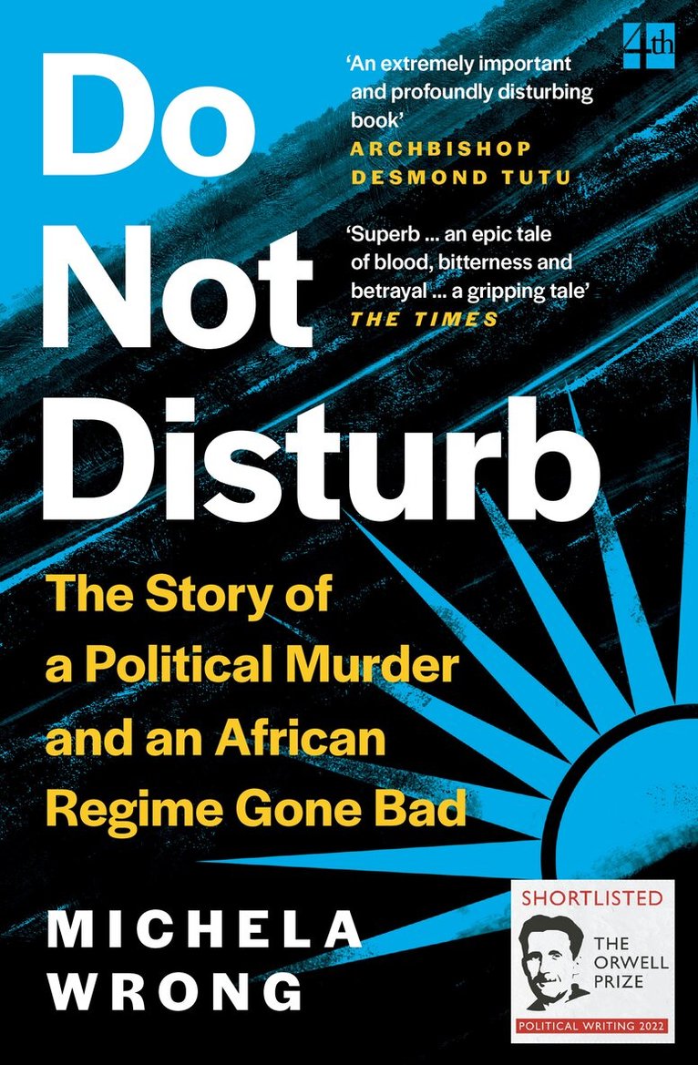Michela Wrong - Do Not Disturb, E-bok