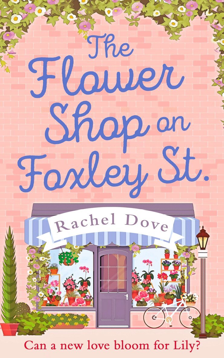 Rachel Dove - Flower Shop on Foxley Street, E-bok