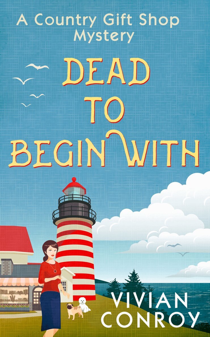 Vivian Conroy - Dead to Begin With, E-bok