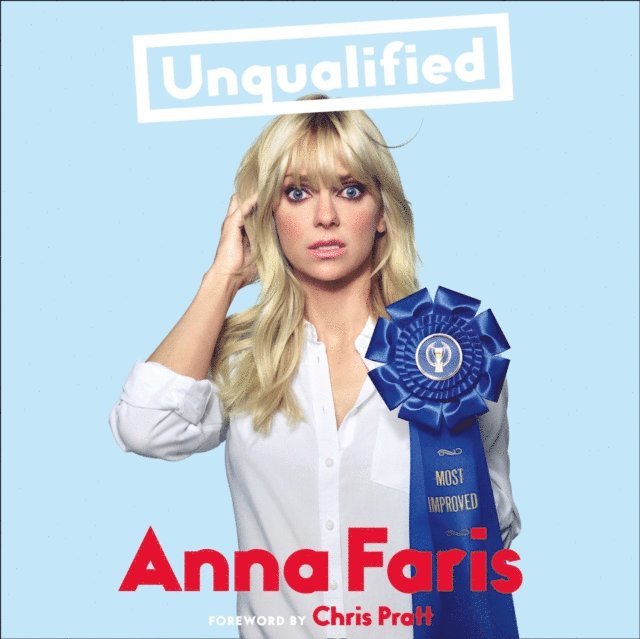 Anna Faris - Unqualified, Ljudbok