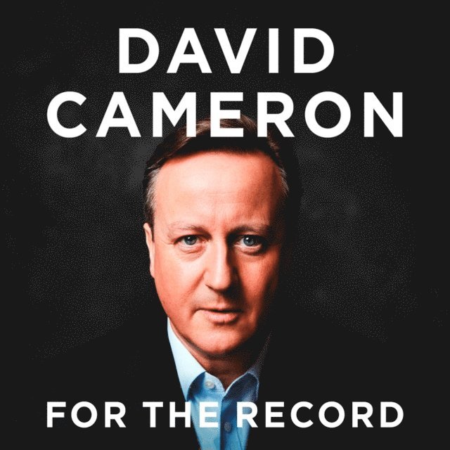 David Cameron - For the Record, Ljudbok