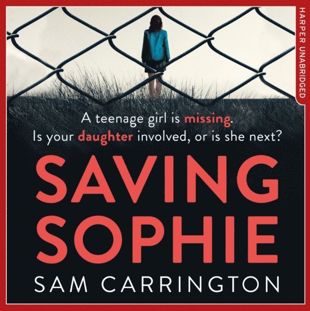 Sam Carrington - Saving Sophie, Ljudbok