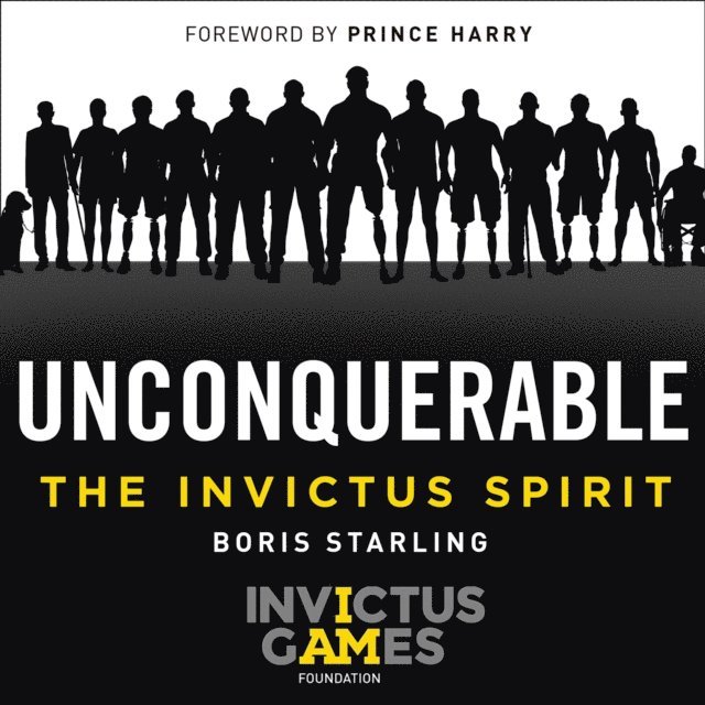 Boris Starling - Unconquerable: The Invictus Spirit, Ljudbok
