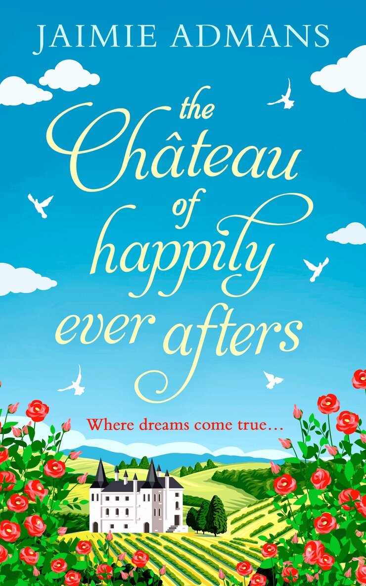 Jaimie Admans - Chateau of Happily-Ever-Afters, E-bok