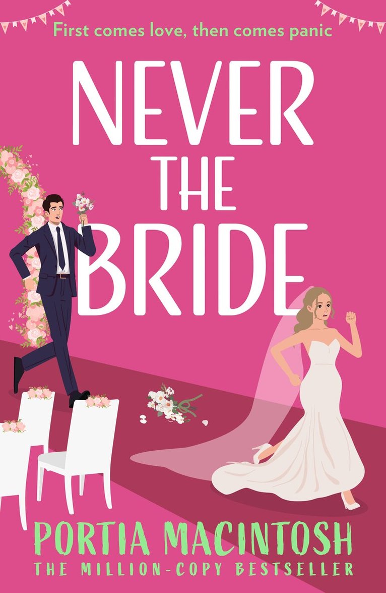 Portia MacIntosh - Never The Bride, E-bok